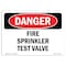 Signmission OSHA Danger Sign, Fire Sprinkler Test Valve, 7in X 5in Decal, 5" W, 7" L, Landscape OS-DS-D-57-L-2384 - alternate 1